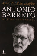 ANTÃ“NIO BARRETO: POLÃTICA E PENSAMENTO.