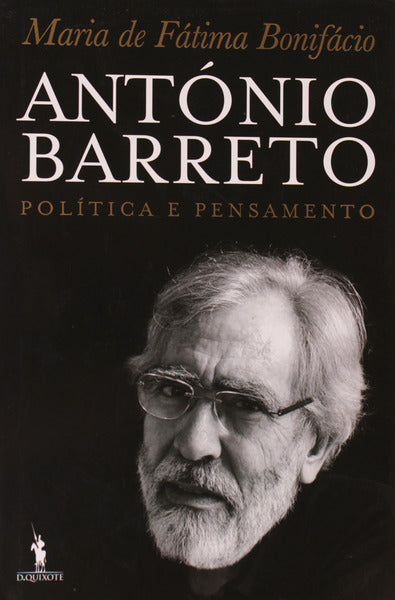 ANTÃ“NIO BARRETO: POLÃTICA E PENSAMENTO.