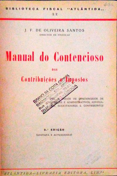 MANUAL DO CONTENCIOSO DAS CONTRIBUIÃ‡Ã•ES E IMPOSTOS.