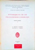 ANTEPROJECTO DE LEI DAS SOCIEDADES COMERCIAIS. PARTE GERAL I.