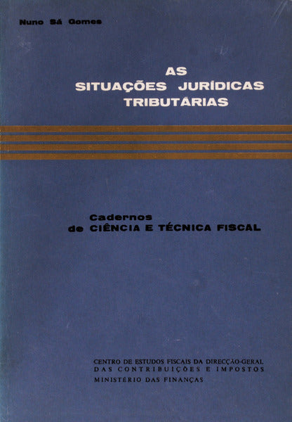AS SITUAÃ‡Ã•ES JURÃDICAS TRIBUTÃRIAS.