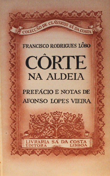 CÃ”RTE NA ALDEA E NOITES DE INVERNO.