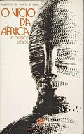 O VÃCIO DA ÃFRICA E OUTROS VÃCIOS.