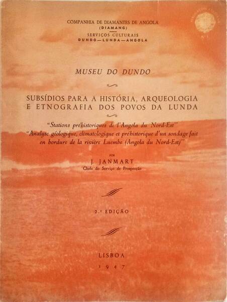 SUBSÃDIOS PARA A HISTÃ“RIA, ARQUEOLOGIA E ETNOGRAFIA DOS POVOS DA LUNDA.