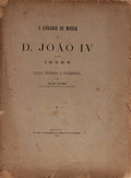 A LIVRARIA DE MÃšSICA DE D. JOÃƒO IV E O SEU INDEX.