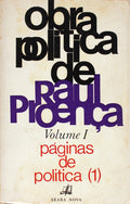 OBRA POLÃTICA DE RAUL PROENÃ‡A.