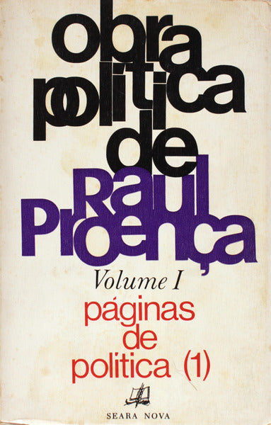 OBRA POLÃTICA DE RAUL PROENÃ‡A.