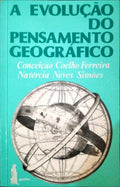 A EVOLUÃ‡ÃƒO DO PENSAMENTO GEOGRÃFICO. [8.Âª EDIÃ‡ÃƒO]
