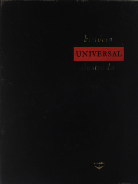 HISTÃ“RIA UNIVERSAL ILUSTRADA.