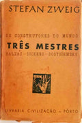 OS CONSTRUTORES DO MUNDO, TRÃŠS MESTRES. [2.Âª EDIÃ‡ÃƒO]