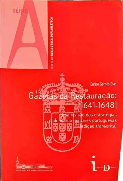 GAZETAS DA RESTAURAÃ‡ÃƒO: [1641-1648]
