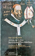 A VIDA DE D. FREI BERTOLAMEU DOS MÃRTIRES