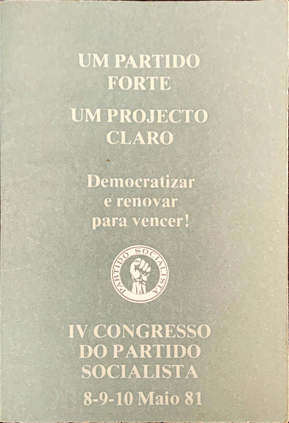 PROGRAMA DO IV CONGRESSO DO PARTIDO SOCIALISTA (1981)