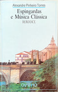 ESPINGARDAS E MÃšSICA CLÃSSICA. [DEDICATÃ“RIA]