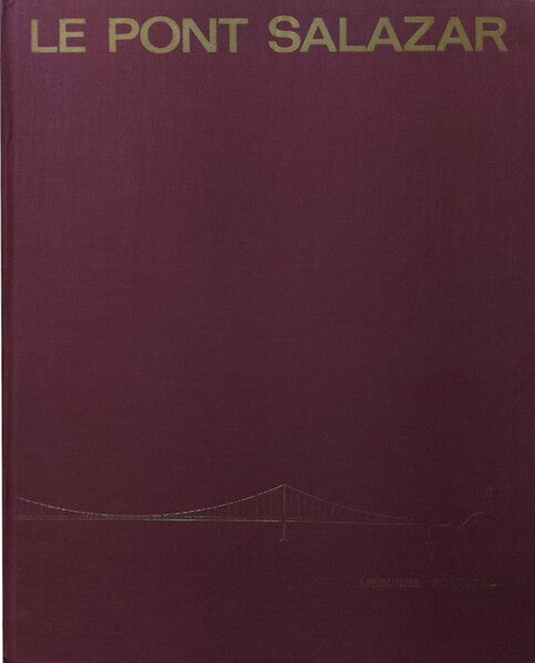 LE PONT SALAZAR.