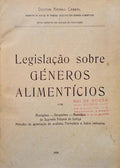 LEGISLAÃ‡ÃƒO SOBRE GÃ‰NEROS ALIMENTÃCIOS.