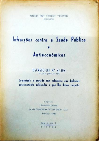 INFRACÃ‡Ã•ES CONTRA A SAÃšDE PÃšBLICA E ANTIECONÃ“MICAS.