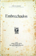 EMBRECHADOS. [1.Âª EDIÃ‡ÃƒO]