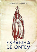 ESPANHA DE ONTEM.