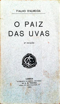 O PAIZ DAS UVAS. [6.Âª EDIÃ‡ÃƒO]
