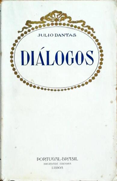 DIÃLOGOS. [1.Âª EDIÃ‡ÃƒO - 1.Âº MILHAR]