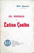 OS AMORES DE LATINO COELHO.