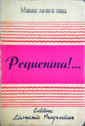 PEQUENINA!...