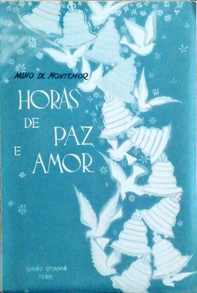 HORAS DE PAZ E AMOR.