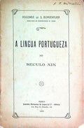A LÃNGUA PORTUGUEZA NO SÃ‰CULO XIX.