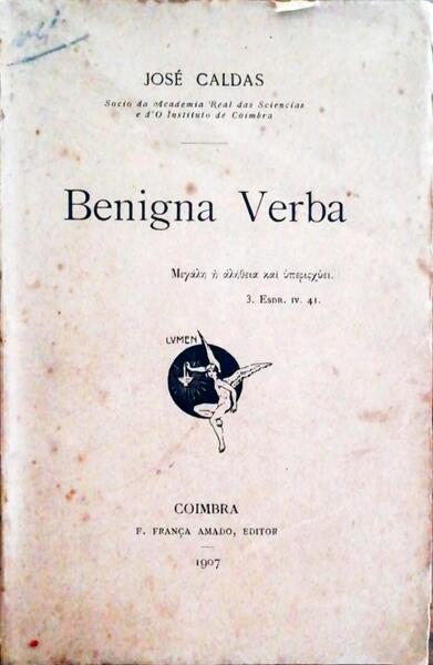BENIGNA VERBA.