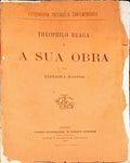 TEÃ“FILO BRAGA E A SUA OBRA.