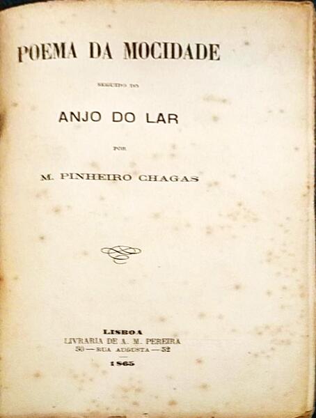 POEMA DA MOCIDADE SEGUIDO DO ANJO DO LAR.