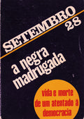 SETEMBRO, 28. A NEGRA MADRUGADA.