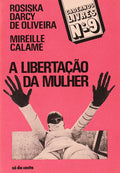 A LIBERTAÃ‡ÃƒO DA MULHER.