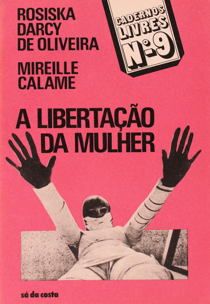 A LIBERTAÃ‡ÃƒO DA MULHER.