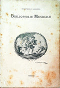 BIBLIOPHILIE MUSICALE.