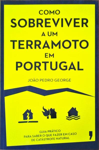 COMO SOBREVIVER A UM TERRAMOTO EM PORTUGAL.