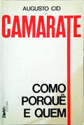 CAMARATE. COMO, PORQUÃŠ E QUEM. [3.Âª EDIÃ‡ÃƒO]