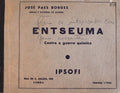 ENTSEUMA. CONTRA A GUERRA QUÃMICA.