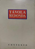 TÃVOLA REDONDA. EDIÃ‡ÃƒO FACSIMILADA.