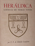 HERÃLDICA: CIÃŠNCIA DE TEMAS VIVOS.