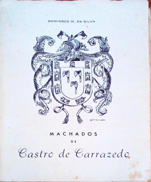 MACHADOS DE CASTRO DE CASTRO DE CARRAZEDO.