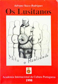 OS LUSITANOS. MITO E REALIDADE.