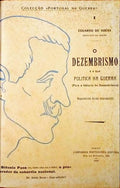 O DEZEMBRISMO E A SUA POLÃTICA NA GUERRA. (Para a HistÃ³ria do Dezembrismo)