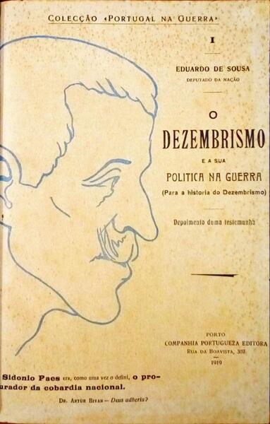 O DEZEMBRISMO E A SUA POLÃTICA NA GUERRA. (Para a HistÃ³ria do Dezembrismo)