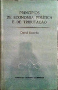 PRINCÃPIOS DA ECONOMIA POLÃTICA E DE TRIBUTAÃ‡ÃƒO.