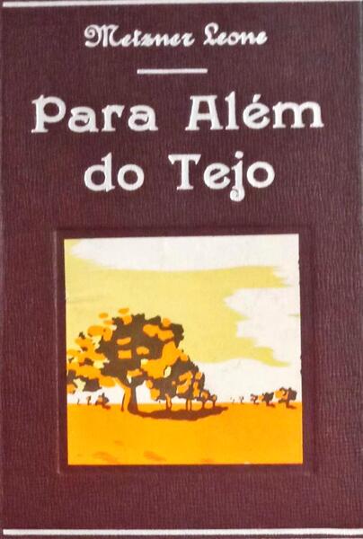 PARA ALÃ‰M DO TEJO.