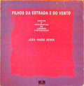 FILHOS DA ESTRADA E DO VENTO. CONTOS E FOTOGRAFIAS DE CIGANOS PORTUGUESES.