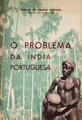 O PROBLEMA DA ÃNDIA PORTUGUESA.