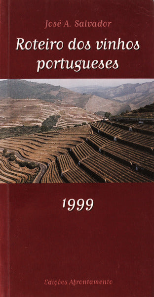 ROTEIRO DOS VINHOS PORTUGUESES. [2.Âª EDIÃ‡ÃƒO]